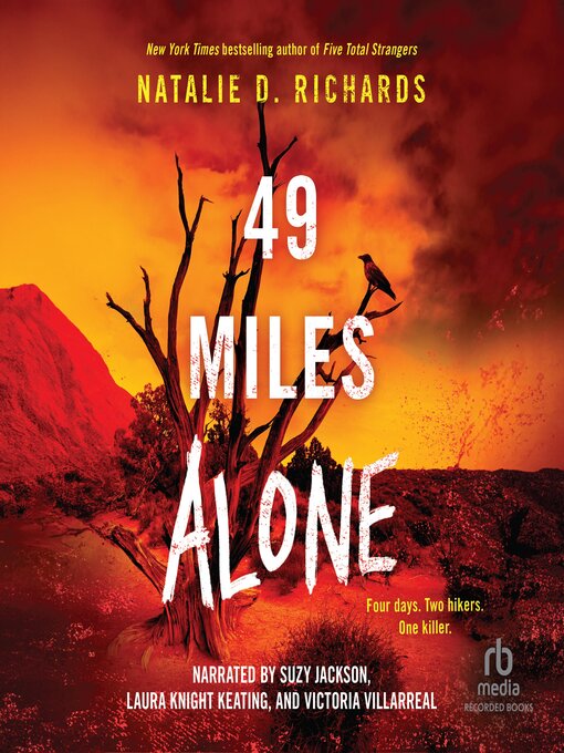 Title details for 49 Miles Alone by Natalie D. Richards - Available